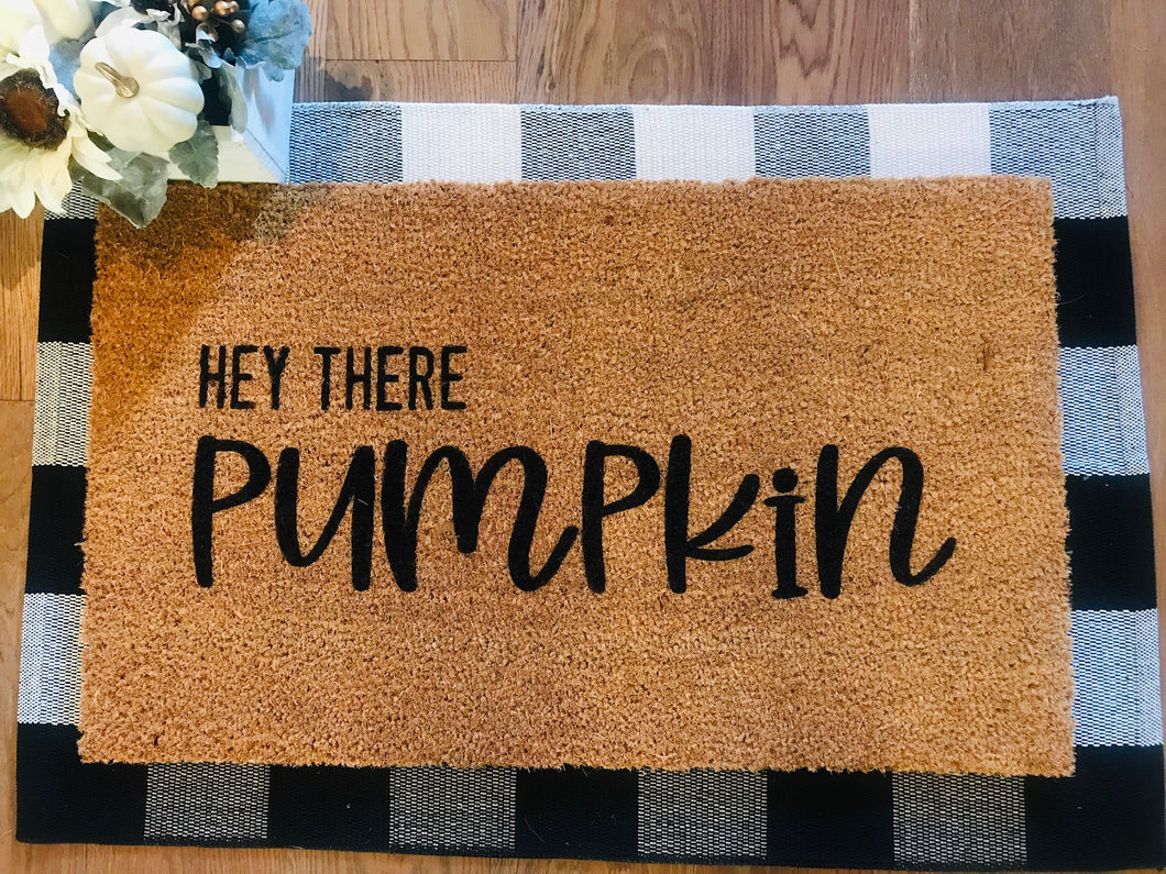 Hey there pumpkin