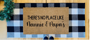 There’s no place like Nannie & Papa’s - variations available