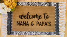 Load image into Gallery viewer, Welcome to Nana &amp; Papa’s
