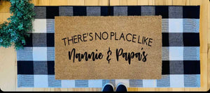 There’s no place like Nannie & Papa’s - variations available